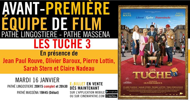 Cinéma Pathé Nice Film à L Affiche Avant-Première Equipe du film Les Tuche 3 - Cinéma Pathé Lingostiere