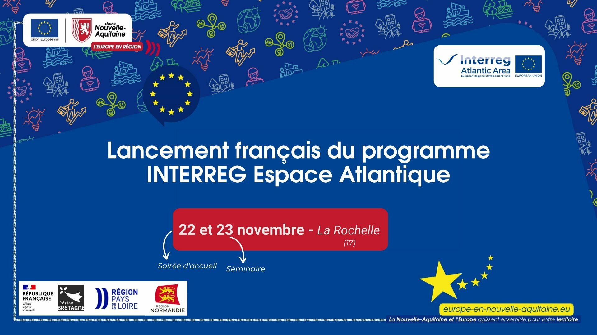 Séminaire de lancement français du programme INTERREG Espace Atlantique ...