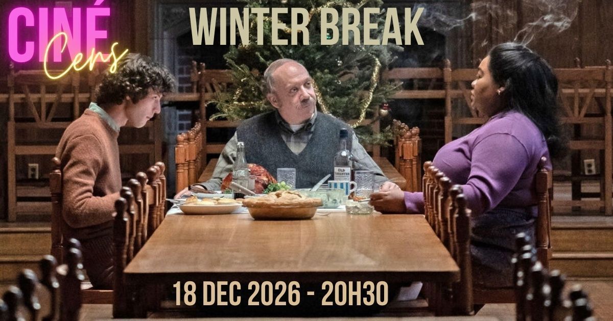 « Winter Break » Avant le film, l'équipe de Cinésens vous attend pour ...